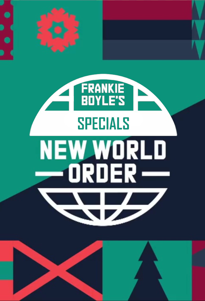 Frankie Boyle's New World Order - Specials [189134] (A1500127410) [[TV Shows]] --Plex--